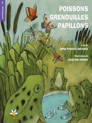 cover image of Poissons, grenouilles et papillons